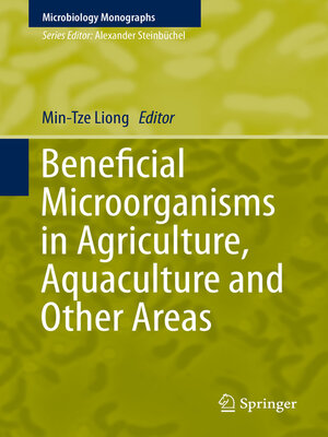 cover image of Beneficial Microorganisms in Agriculture, Aquaculture and Other Areas